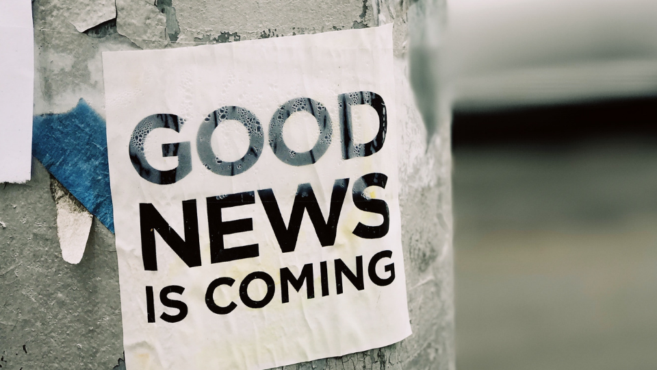 Sticker that says Good News Is Coming placed